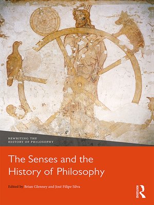 cover image of The Senses and the History of Philosophy